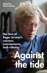 Against the Tide - Roger Scruton