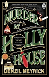 Murder at Holly House - Meyrick, Denzil