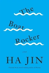 The Boat Rocker - Ha Jin