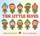 Ten Little Elves : Ten Little : Volume Vol. 5 - Mike Brownlow