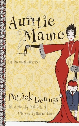 Auntie Mame - Patrick Dennis