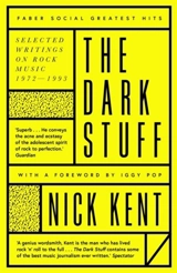 The Dark Stuff - Nick Kent