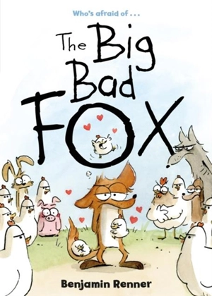 The Big Bad Fox - Renner, Benjamin