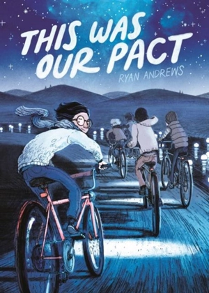 This Was Our Pact - Ryan Andrews