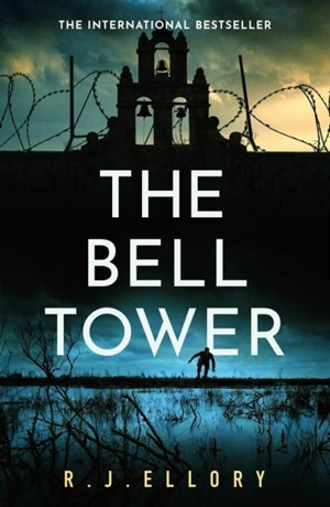 The Bell Tower - Ellory, R. J.