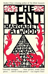 The Tent - Atwood, Margaret Eleanor