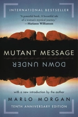 Mutant Message Down Under - Marlo Morgan