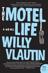 The Motel Life - Willy Vlautin