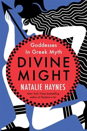 Divine Might - Haynes, Natalie
