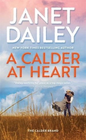 A Calder at Heart - Janet Dailey