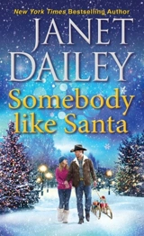 Somebody like Santa Vol. 4 - Janet Dailey