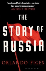 The Story of Russia - Orlando Figes
