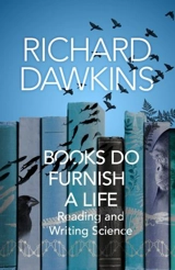 Books do Furnish a Life - Dawkins, Richard