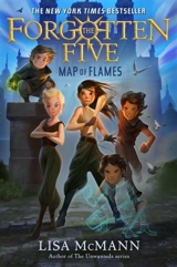 Map of Flames : The Forgotten Five Vol.1 Vol. 1 - Lisa McMann