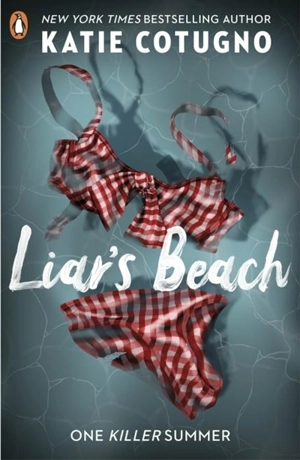 Liar's Beach - Katie Cotugno