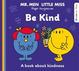 Mr. Men and Little Miss : Be Kind - Hargreaves, Roger