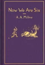 Winnie-the-Pooh : Now We Are Six - Milne, A. A.