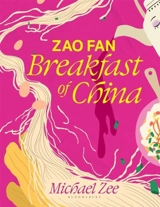 Zao Fan : Breakfast of China - Zee, Michael