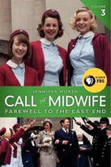 Call the Midwife, Volume Vol. 3 - Jennifer Worth