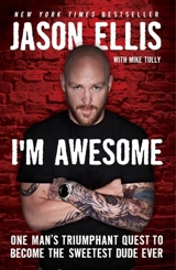 I'm Awsome - Ellis, Jason