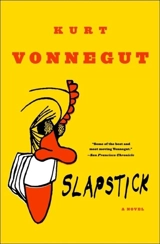 Slapstick or Lonesome No More - Kurt Vonnegut