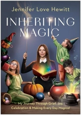 Inheriting Magic - Jennifer Love Hewitt