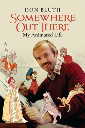 Somewhere Out There - Don Bluth