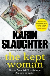 The Kept Woman - Slaughter, Karin