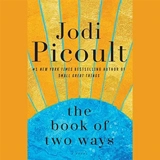 The Book of Two Ways - Jodi Picoult