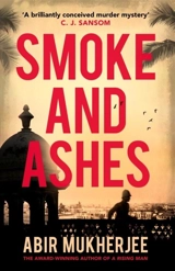 Smoke and Ashes Vol. 3 - Abir Mukherjee