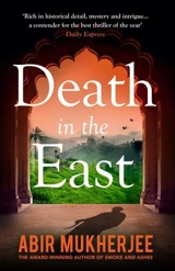 Death in the East Vol. 4 - Abir Mukherjee