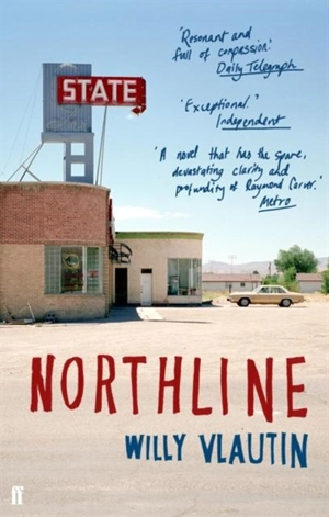 Northline - Willy Vlautin