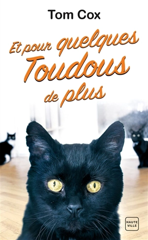 Et pour quelques toudous de plus - Tom Cox