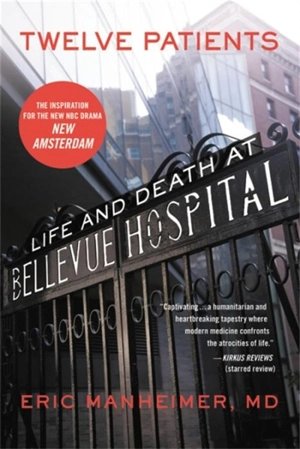 Twelve Patients - Eric Manheimer