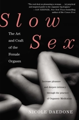 Slow Sex - Daedone, Nicole
