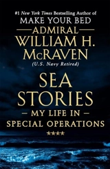 Sea Stories - William H. McRaven