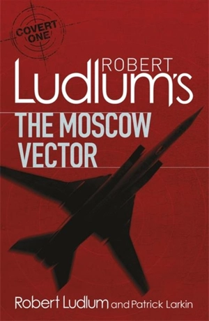 The Moscow Vector - Ludlum, Robert