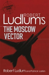 The Moscow Vector - Ludlum, Robert