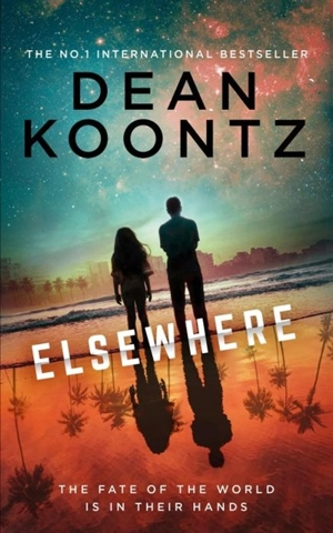 Elsewhere - Koontz, Dean