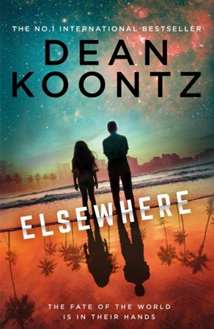 Elsewhere - Koontz, Dean