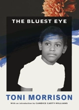 The Bluest Eye - Morrison, Toni