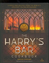 The Harry's Bar Cookbook - Arrigo Cipriani