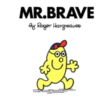 Mr Brave - Hargreaves, Roger