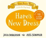Hare's New Dress - Donaldson, Julia