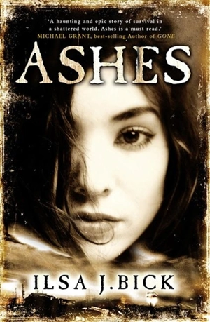 Ashes Vol. 1 - Bick, Ilsa J.