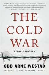The Cold War - Odd Arne Westad