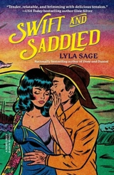 Swift and Saddled Vol. 2 - Sage, Lyla