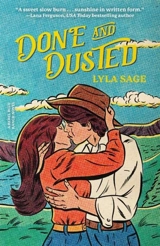 Done and Dusted Vol. 1 - Sage, Lyla