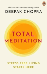 Total Meditation - Chopra, Deepak