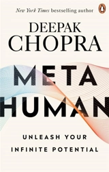 Metahuman - Chopra, Deepak/ Mlodinow, Leonard